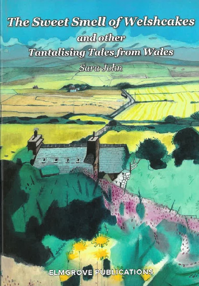 Sweet Smell of Welshcakes, The