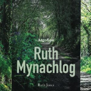 Atgofion Ruth Mynachlog