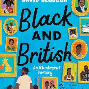 Black and British: An Illustrated History
