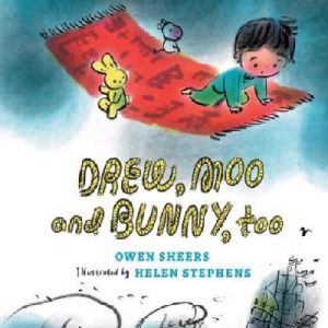 Drew, Moo and Bunny, Too