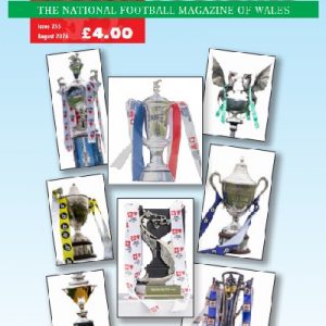 Welsh Football 255 (August 2024) - Guide to Welsh Football 2024-25