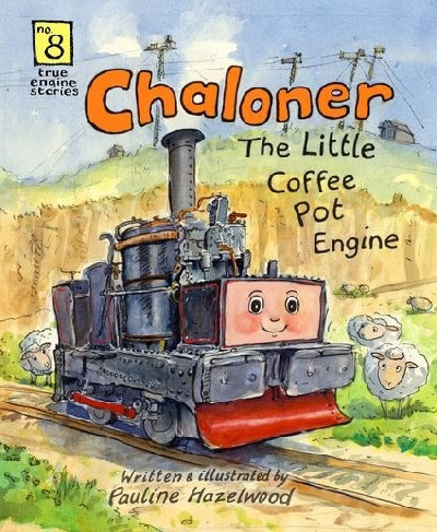 True Engine Stories: 8. Chaloner, The Little Coffee Pot Engine