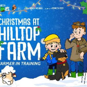 Farmer in Training: Christmas At Hilltop Farm
