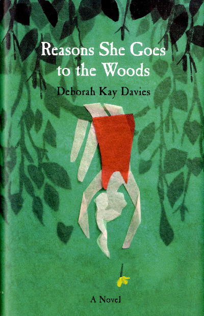 Reasons She Goes to the Woods