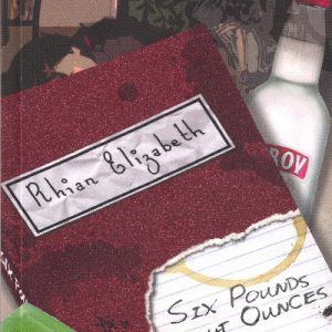 Six Pounds Eight Ounces