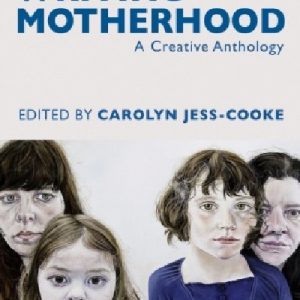 Writing Motherhood