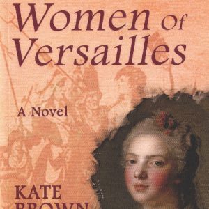 The Women of Versailles