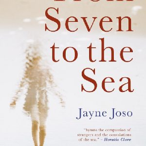 From Seven to the Sea