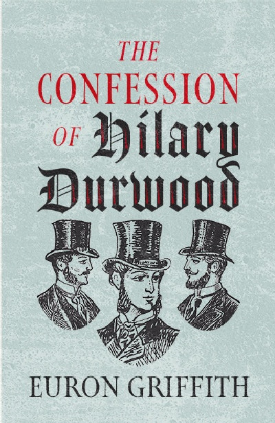 The Confession of Hilary Durwood