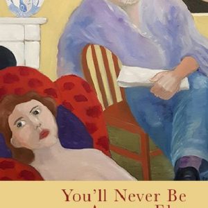 You'll Never Be Anyone Else