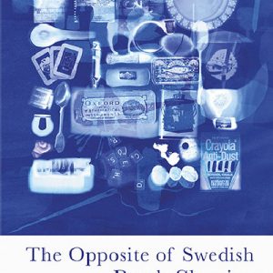 The Opposite of Swedish Death Cleaning