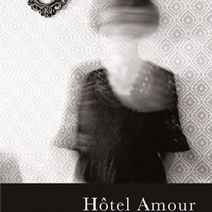 Hôtel Amour