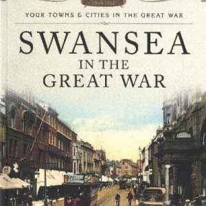 Swansea in the Great War