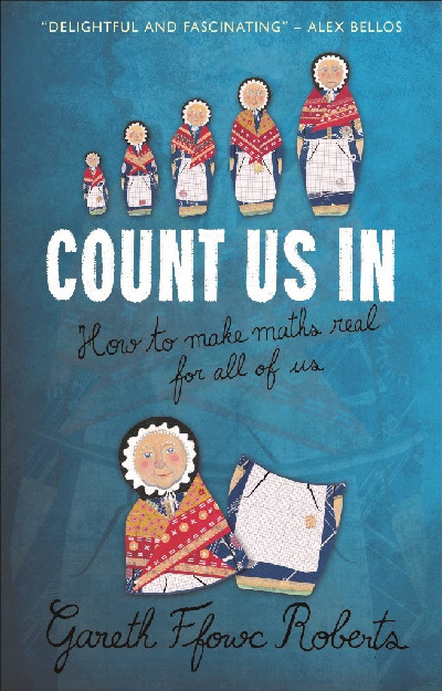 Count Us in - How to Make Maths Real for All of Us