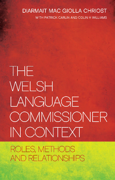 Welsh Language Commissioner in Context, The