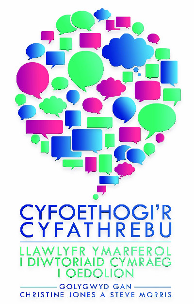 Cyfoethogi'r Cyfathrebu - Llawlyfr Ymarferol i Diwtoriaid Cymraeg