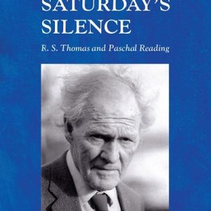 Writing Wales in English: Saturday's Silence