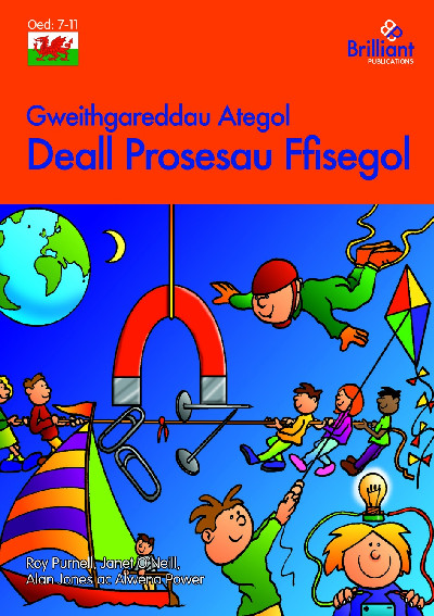 Gweithgareddau Ategol: Deall Prosesau Ffisegol