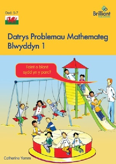 Datrys Problemau Mathemateg - Blwyddyn 1