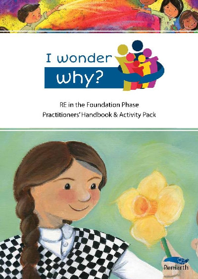 I Wonder Why? Religious Education in the Foundation Phase - Complete Pack