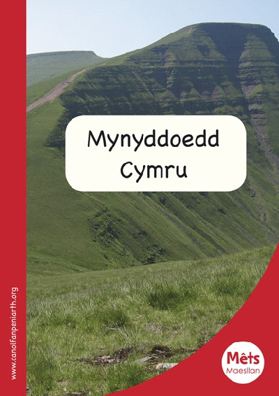 Mêts Maesllan: Mynyddoedd Cymru