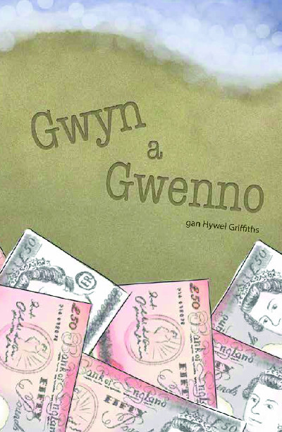 Cyfres y Geiniog: Gwyn a Gwenno