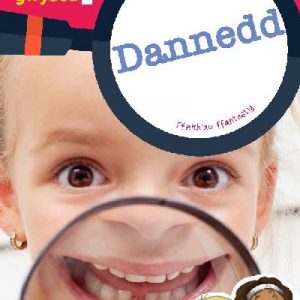 Cyfres Wyt Ti'n Gwybod?: Dannedd