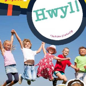 Cyfres Wyt Ti'n Gwybod?: Hwyl!