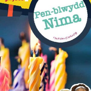 Cyfres Wyt Ti'n Gwybod?: Pen-Blwydd Nima