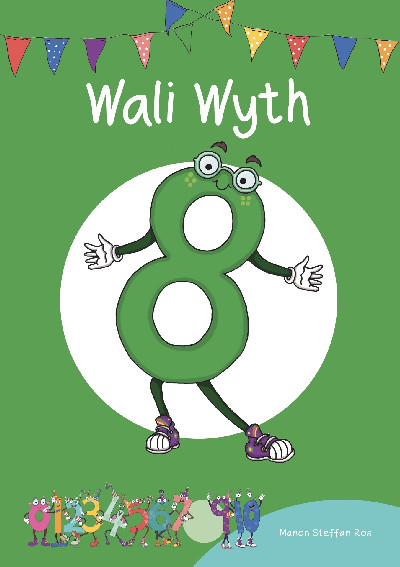 Cyfres Cymeriadau Difyr: Stryd y Rhifau - Wali Wyth