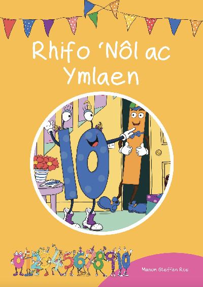 Cyfres Cymeriadau Difyr: Stryd y Rhifau - Rhifo 'Nôl ac Ymlaen