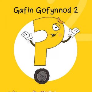 Cyfres Cymeriadau Difyr: Glud y Geiriau - Gafin Gofynnod 2
