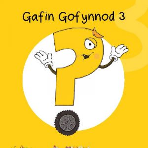 Cyfres Cymeriadau Difyr: Glud y Geiriau - Gafin Gofynnod 3