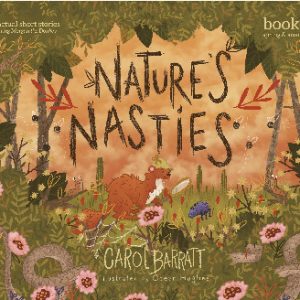 Nature's Nasties