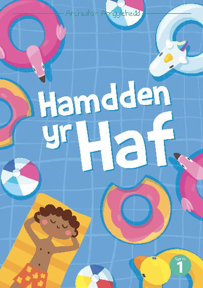 Cyfres Archwilio'r Amgylchedd: Hamdden yr Haf