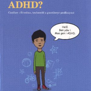 Ga i Sôn am ADHD