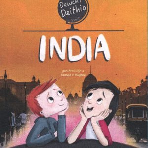 Dewch i Deithio: India