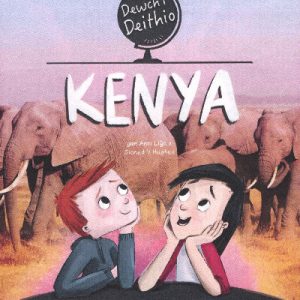 Dewch i Deithio: Kenya