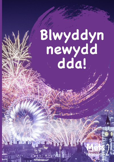 Mêts Maesllan 2 - Blwyddyn Newydd Dda!