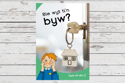 Dyna Chi Dric: Ble Wyt Ti'n Byw?