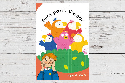 Dyna Chi Dric: Pum Parot Lliwgar