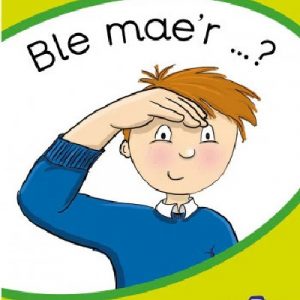 Tric a Chlic: Cam 1 - 6 x Ble mae'r