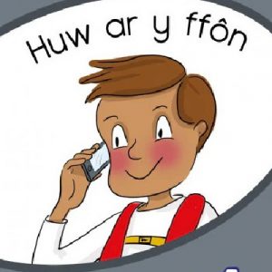 Tric a Chlic: Cam 1 - 6 x Huw ar y ffôn