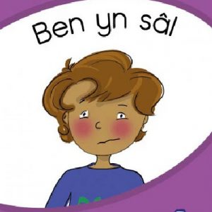 Tric a Chlic: Cam 1 - 6 x Ben yn sâl