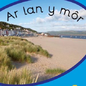 Tric a Chlic: Cam 3 - 6 x Ar lan y môr
