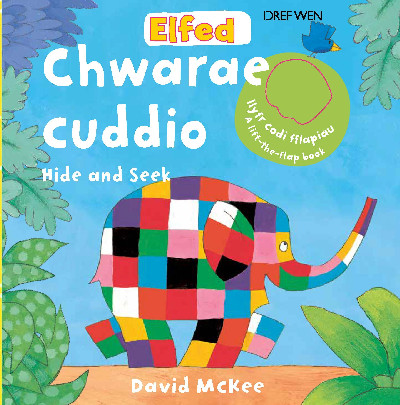 Cyfres Elfed: Elfed yn Chwarae Cuddio/Elfed Hide and Seek