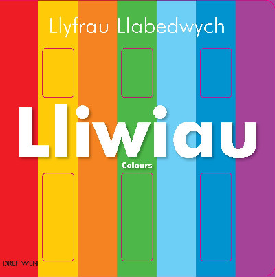Llyfrau Llabedwych: Lliwiau/Colours