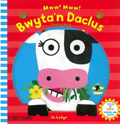 Cyfres Siglo a Giglo: Mww, Mww - Bwyta'n Daclus / Please Eat Nicely