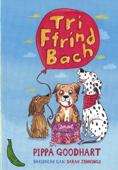 Cyfres Bananas Gwyrdd: Tri Ffrind Bach