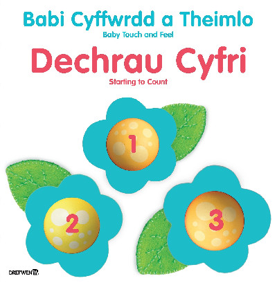 Babi Cyffwrdd a Theimlo: Dechrau Cyfri / Baby Touch and Feel: Starting to Count